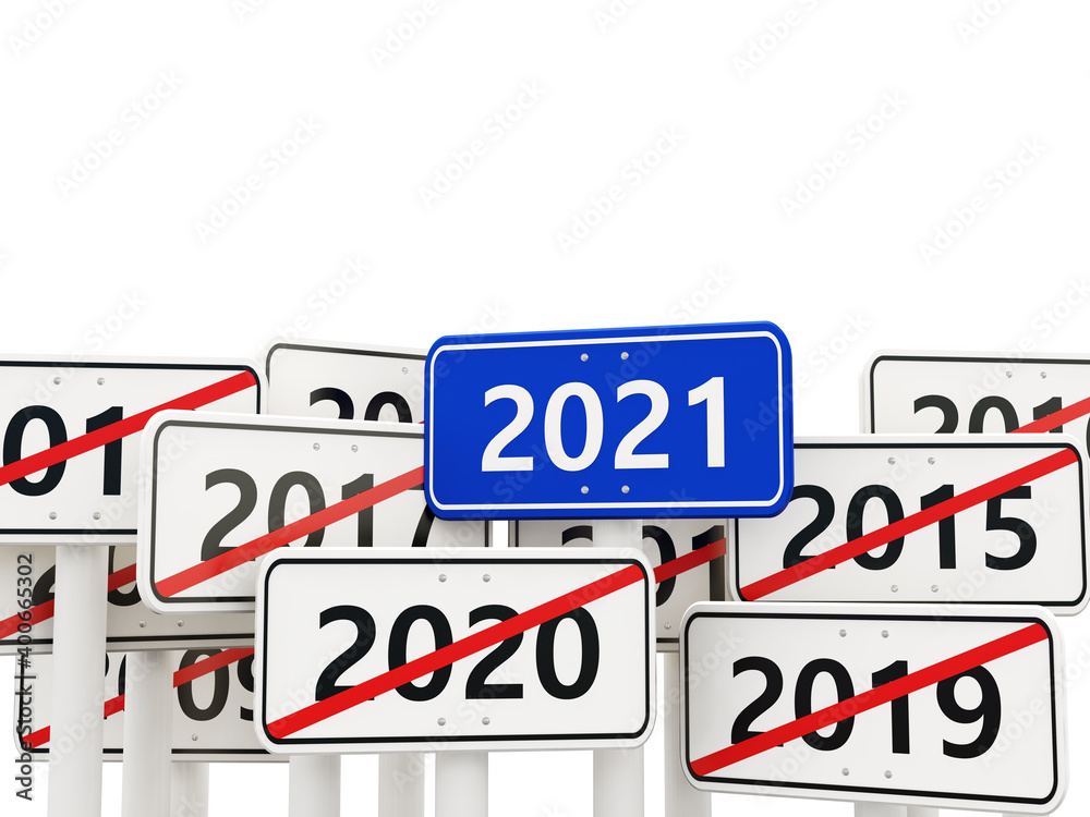 2021 New year symbol on a road sign 2021 New year symbol on a road sign