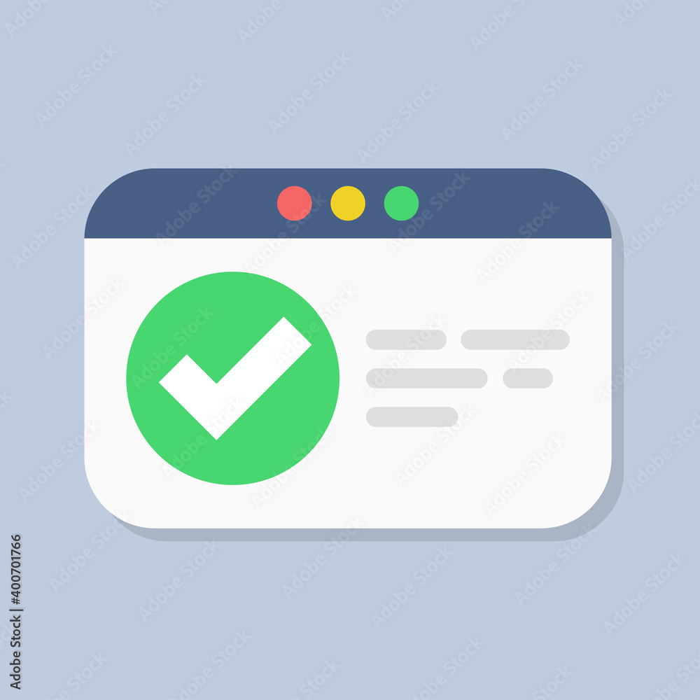 Approved website page. Green check mark icon vector design. Vector flat graphic illustration. Approved website page. Green check mark icon vector design. Vector flat graphic illustration.