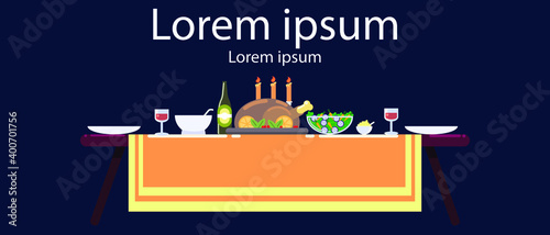 hanksgiving day celebration traditional dinner table ,
on table turkey and vegetable ,wine ,salad ,soup,candle,flat vector image,
vector illustration