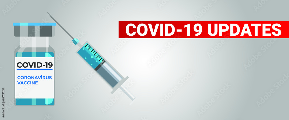 Covid-19 updates text on red stripe. Coronavirus news concept. Corona virus vaccine vial and syringe on isolated gray backgorund. Banner vector.
