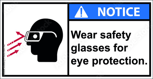 Wear safety glasses for eye protection.vector,Notice