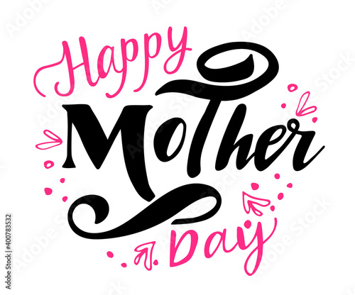 Happy Mother's Day text, celebration badge, tag, icon. Invitation for text card, template. Holiday background. The inscription on the typographic poster. Vector illustration EPS 10.