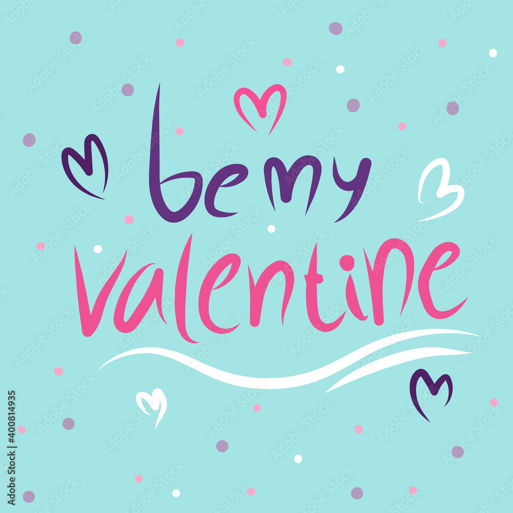 Be my Valentine Greeting Card illustration