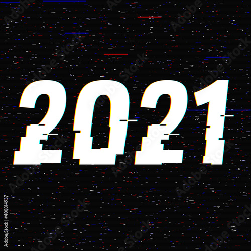 2021 glitch text in a frame. New Year concept. Anaglyph 3D effect. Technological retro background. Vector illustration. Creative web template Flyer, poster layout. Computer program, TV channel screen