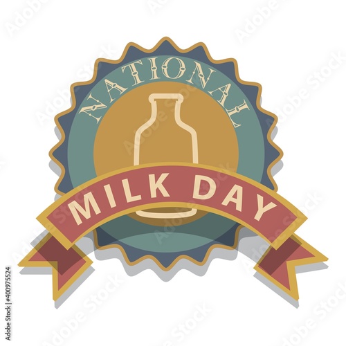 National Milk Day Sign and Badge