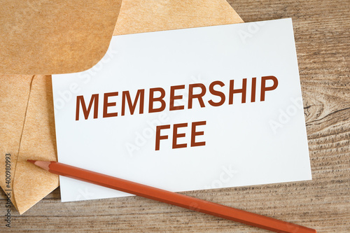 Open craft envelope and card with the words MEMBERSHIP FEE