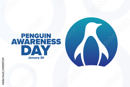 Penguin Awareness Day. January 20. Holiday concept. Template for background, banner, card, poster with text inscription. Vector EPS10 illustration.