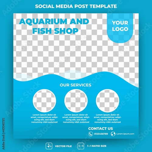Editable square banner template design. Aquarium social media post promotion banner with a blue color background. Flat design vector with a photo collage. Suitable for social media, banner, and web
