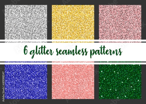 Set of 6 vector seamless patterns. Shining sparkles on the background. Glitter texture pink, gold, silver, green, blue colors. Shimmering print for designs, holiday decor, postcards, weddings.