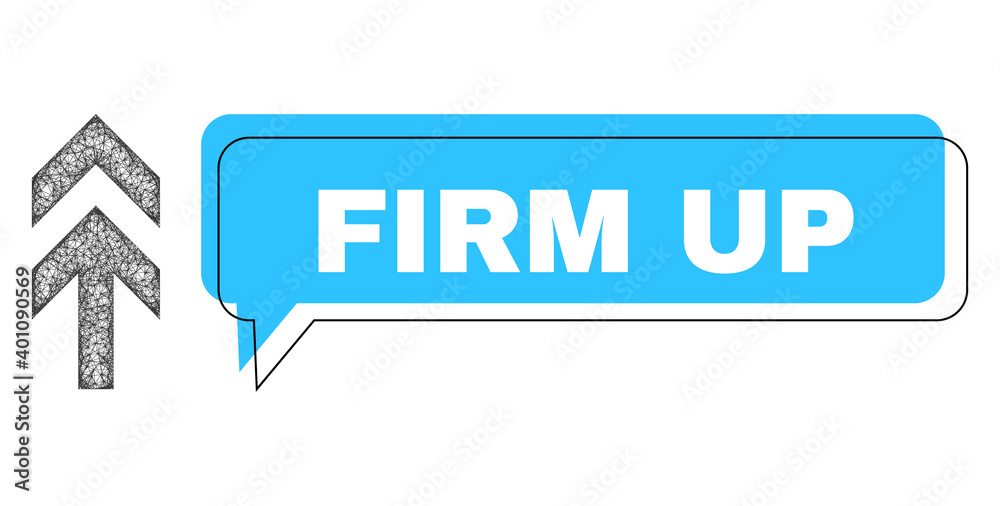 Speech Firm Up blue cloud frame and crossing mesh arrow up. Frame and colored area are shifted for Firm Up caption, which is located inside blue speech balloon. Vector quote label inside chat frame. Speech Firm Up blue cloud frame and crossing mesh arrow up. Frame and colored area are shifted for Firm Up caption, which is located inside blue speech balloon. Vector quote label inside chat frame.