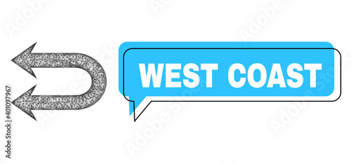 Conversation West Coast blue bubble message and wire frame double left arrow. Frame and colored area are shifted for West Coast text, which is located inside blue colored bubble.
