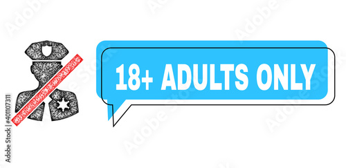 Chat 18+ Adults Only blue bubble frame and wire frame stop police patrol. Frame and colored area are misplaced to 18+ Adults Only text, which is located inside blue colored bubble.