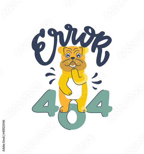 The funny naked dog is covering himself. Cartoonish bulldog and a lettering phrase - Error 404