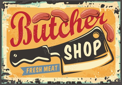 Sign for butcher shop with cleaver graphic, sausages and creative typography. Vector illustration for butchery store. Meat food advertising.