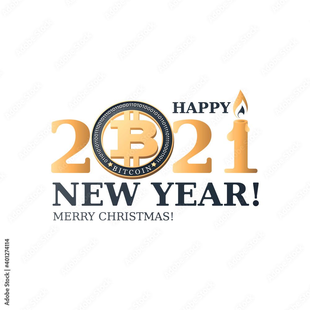 Bitcoin. 2021. HAPPY NEW YEAR. MERRY CHRISTMAS. Greeting card, poster. Crypto currency coin and big numbers with a burning candle isolated on white background. Vector illustration. Bitcoin. 2021. HAPPY NEW YEAR. MERRY CHRISTMAS. Greeting card, poster. Crypto currency coin and big numbers with a burning candle isolated on white background. Vector illustration.