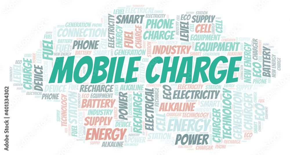 Obraz premium Mobile Charge typography word cloud create with the text only.