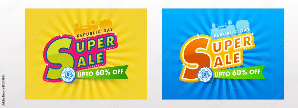 UP TO 60% Off For Republic Day Super Sale Poster Design In Two Color Options.