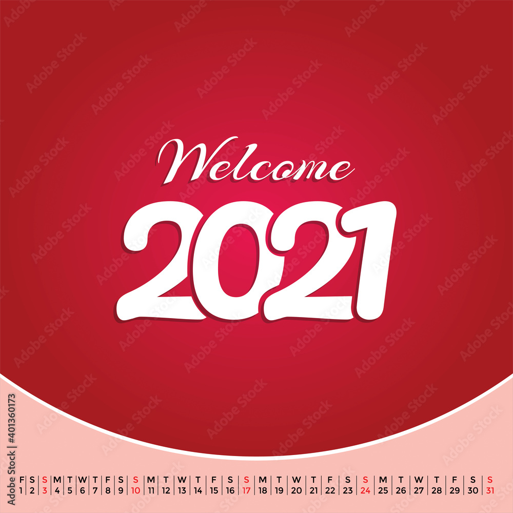 Welcome 2021 with January calendar 2021.