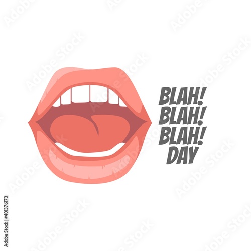 Blah Blah Blah  Day Vector Illustration. Suitable for greeting card poster and banner.
