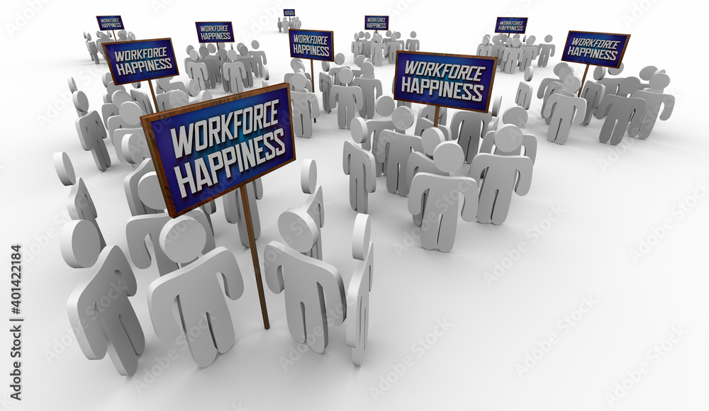 Workforce Happiness Satisfied Happy Employees Workers Teams Signs 3d Illustration