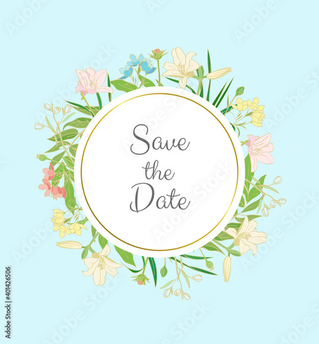 Greeting card with beautiful flowers. Wedding invitation save the date in circle. - Vector