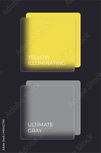 Colors of the year 2021 Yellow Illuminating and ultimate gray in white borders. Glassmorphism effect background. Vector. Frosted glass.	