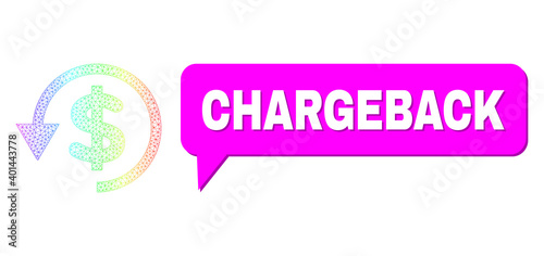 Chargeback and chargeback vector. Rainbow vibrant mesh chargeback, and conversation Chargeback cloud frame. Conversation colored Chargeback bubble has shadow.