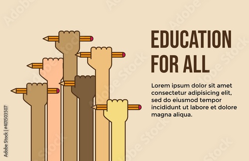 Education for all vector banner or poster. This design use hand and pencil. Suitable for human rights.