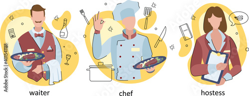 Set of festive drawings of restaurant staff characters. Catering professionals team personages of waiter, chef, and hostess. Modern flat vector design illustrations isolated on white background