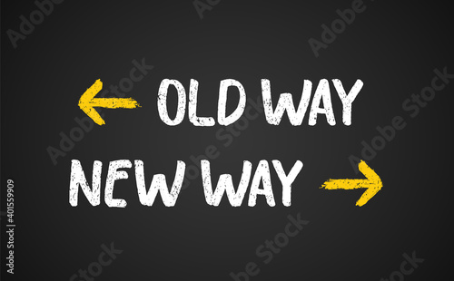 Old way new way outdated arrow illustration. New journey vector sign