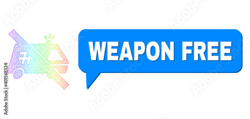 Weapon Free and forbidden jail car vector. Spectrum colored net forbidden jail car, and chat Weapon Free bubble message. Chat colored Weapon Free cloud has shadow.