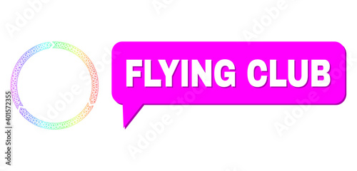 Flying Club and rotation vector. Spectral colored mesh rotation, and chat Flying Club bubble message. Chat colored Flying Club cloud has shadow. Vector carcass created from rotation icon with mesh.
