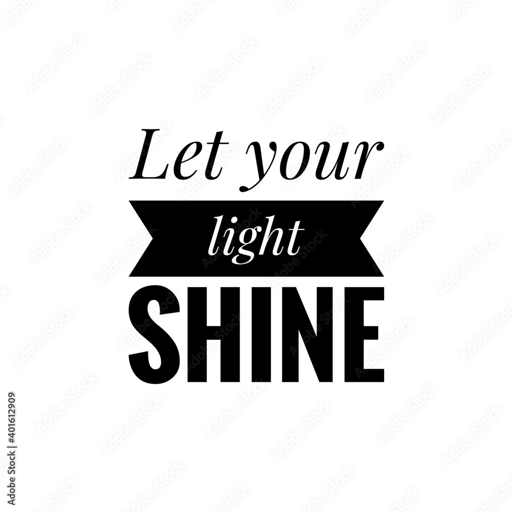 ''Let your light shine'' Lettering ''Let your light shine'' Lettering