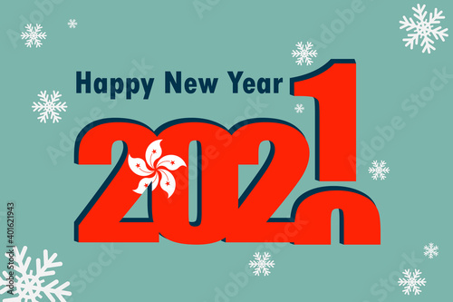 New year's card 2021. Pictured: the element of the flag of Hong Kong, festive inscription and snowflakes. It can be used as a promotional poster, postcard, flyer, invitation or website.