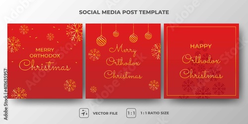 Set of the editable square banner template. Orthodox Christmas social media post template. Flat design vector. Usable for social media feed, banner, and web.