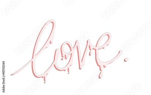 Hand draw "love" inscription or sign il light rose color on white background with visible paint drops.