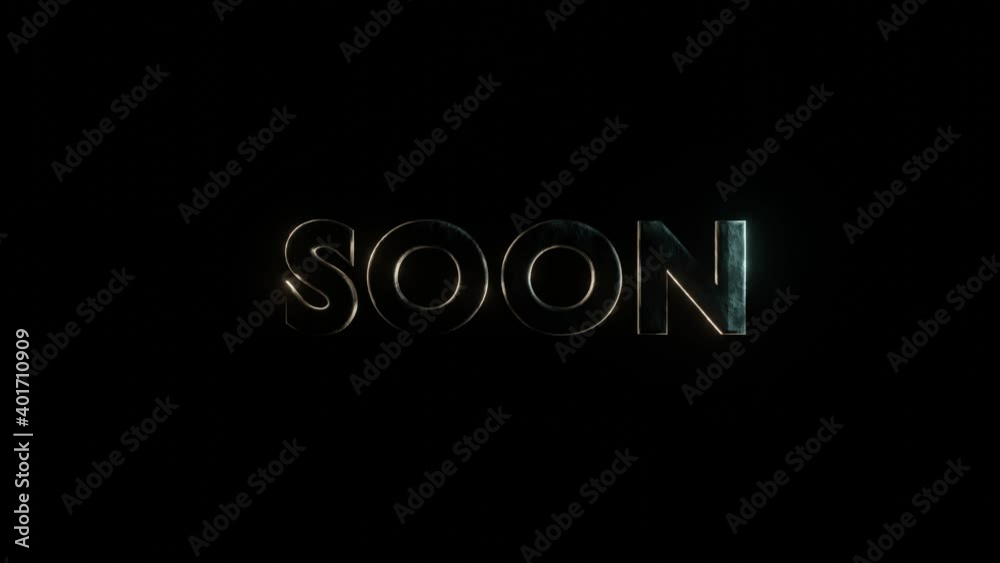 3D word SOON glowing sign on a black background