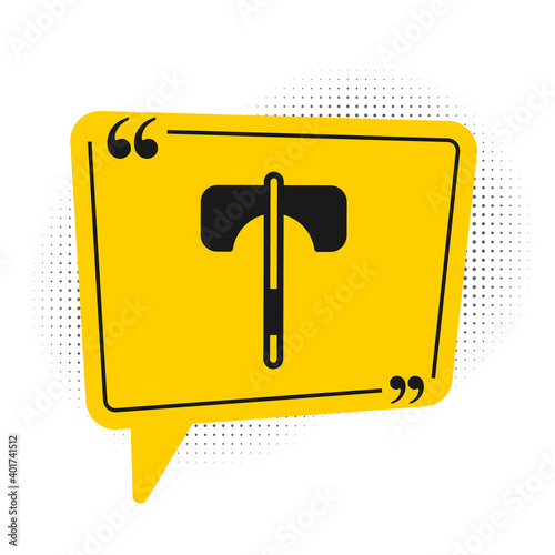 Black Medieval axe icon isolated on white background. Battle axe, executioner axe. Medieval weapon. Yellow speech bubble symbol. Vector.