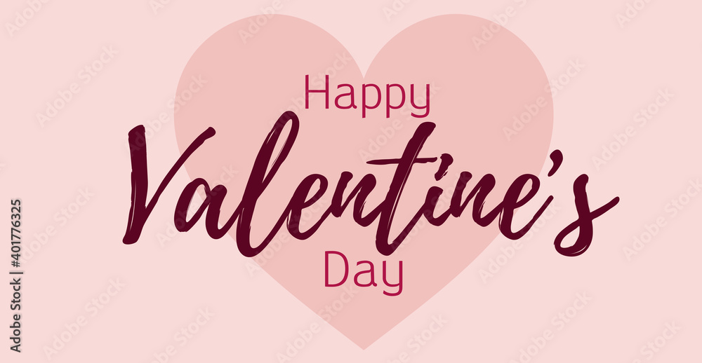 Banner: Happy Valentine's Day. Pink background with a big heart, the text is red. Can be used as background (poster) or greeting card.