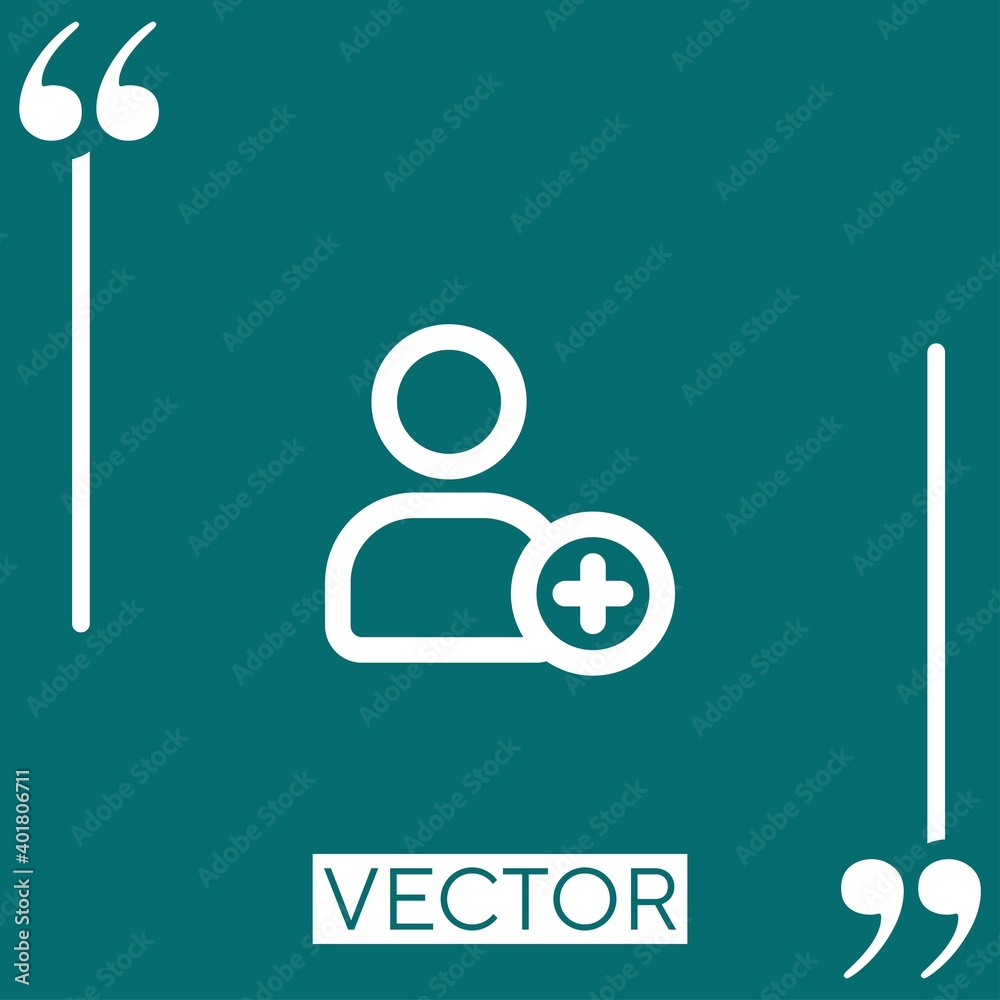 add a person outlined interface sign vector icon Linear icon. Editable stroke line add a person outlined interface sign vector icon Linear icon. Editable stroke line