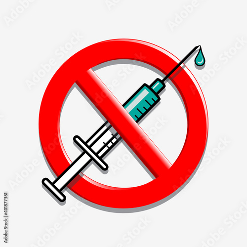 Prohibition of compulsory vaccination. Illustration of a sign prohibiting compulsory vaccination as a basic human law