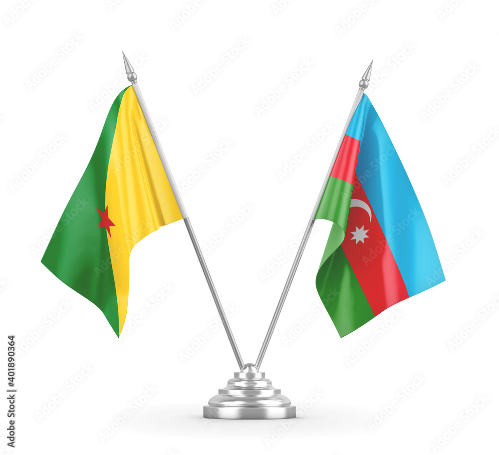 Azerbaijan and French Guiana table flags isolated on white 3D rendering