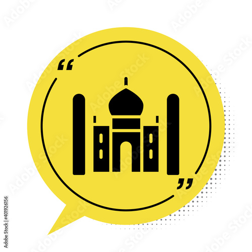 Black Taj Mahal mausoleum in Agra, Indiaicon isolated on white background. Yellow speech bubble symbol. Vector.