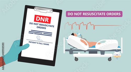 Do Not Resuscitate DNR Orders health care CPR resuscitation die living will full code form written ID alert stop brain shock