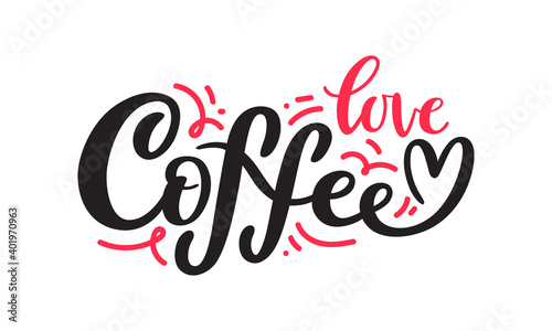 Love Coffee vector handwritten typography with heart symbol. Design for coffee shop poster, web banner, social media, or print. Lettering phrase isolated on white background.