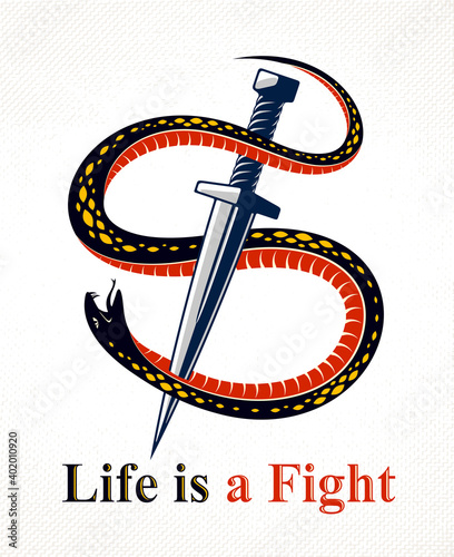Dagger kills a Snake, defeated Serpent wraps around a sword vector vintage tattoo, Life is a Fight concept, life is no bed of roses, allegorical logo or emblem of ancient symbol.