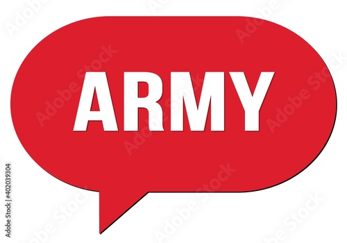 ARMY text written in a red speech bubble
