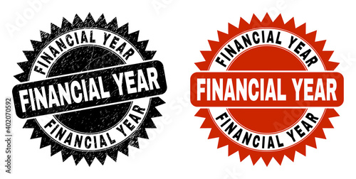 Black rosette FINANCIAL YEAR watermark. Flat vector scratched watermark with FINANCIAL YEAR phrase inside sharp rosette, and original clean version. Rubber imitation with unclean texture.