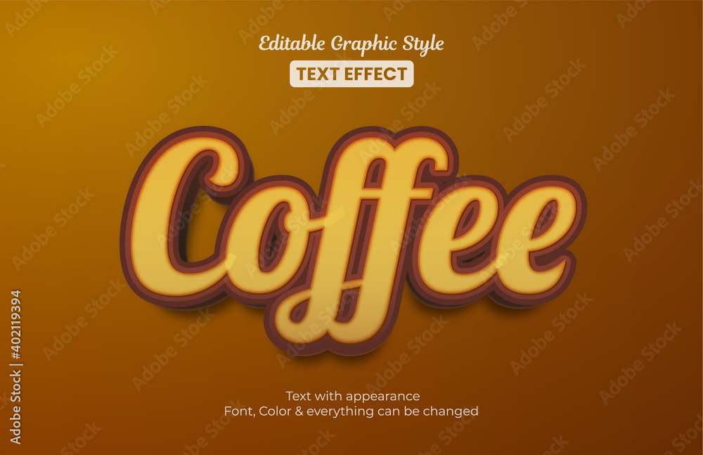 Brown Coffee, Editable Graphic Style text effect Brown Coffee, Editable Graphic Style text effect