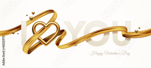 Valentines day greeting illustration. Words I Love You with golden realistic heart and golden paint ribbon. Vector illustration.